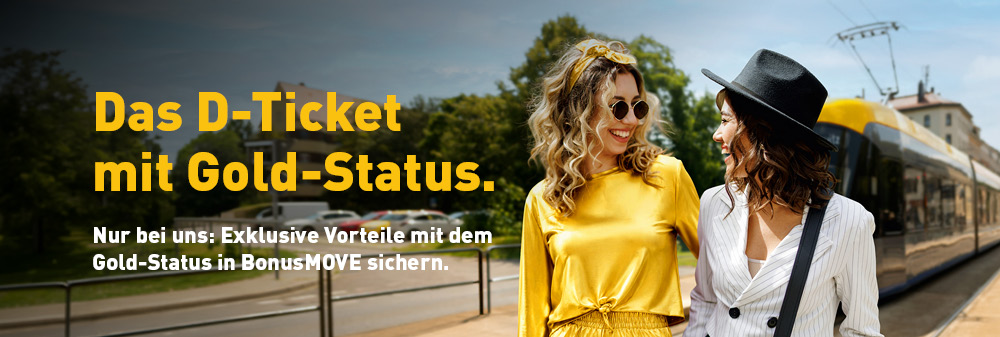 Das D-Ticket mit Gold-Status